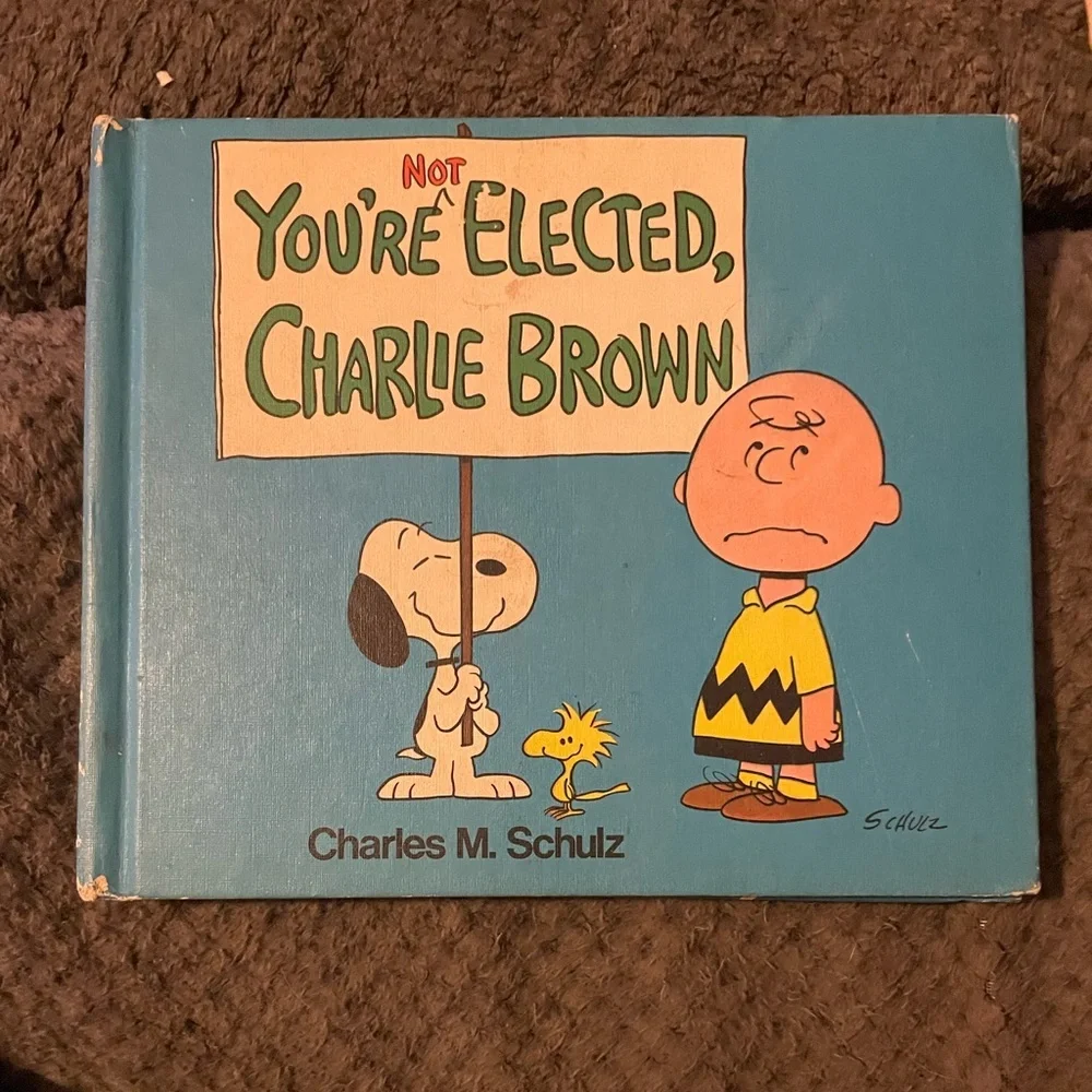 Vintage Book You're Not Elected Charlie Brown Charles M. Schulz 1973 Hardcover
